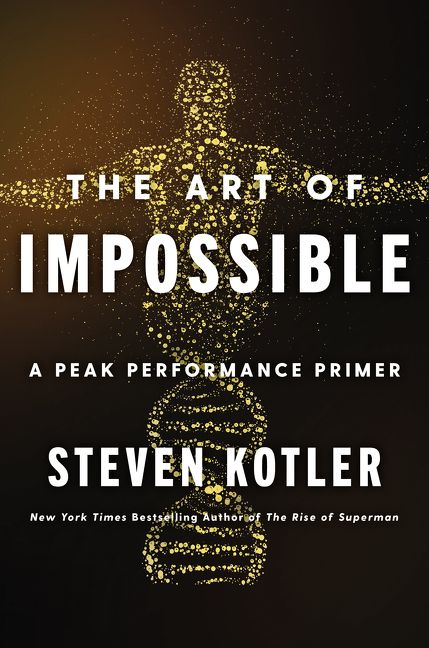 The Art of Impossible: A Peak Performance Primer cover